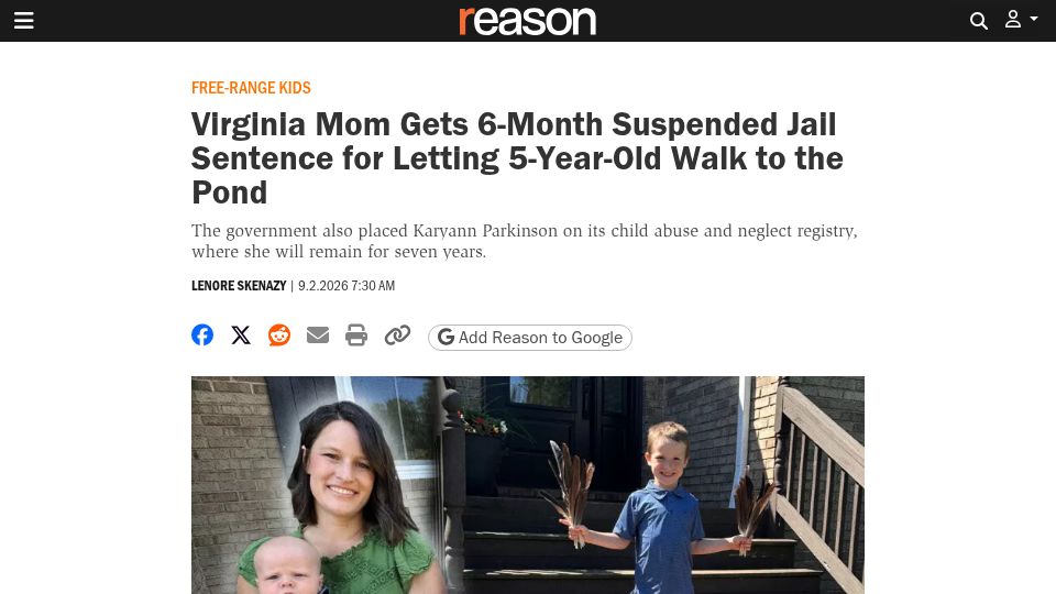 Screenshot of reason.com: Mom Gets 6-Mo Suspended Sentence for Letting 5-Year-Old Walk to the Pond