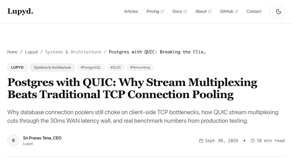 Screenshot of blogs.lupyd.com: Postgres with QUIC