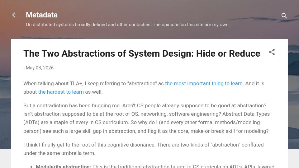 Screenshot of muratbuffalo.blogspot.com: The Two Abstractions of System Design: Hide or Reduce