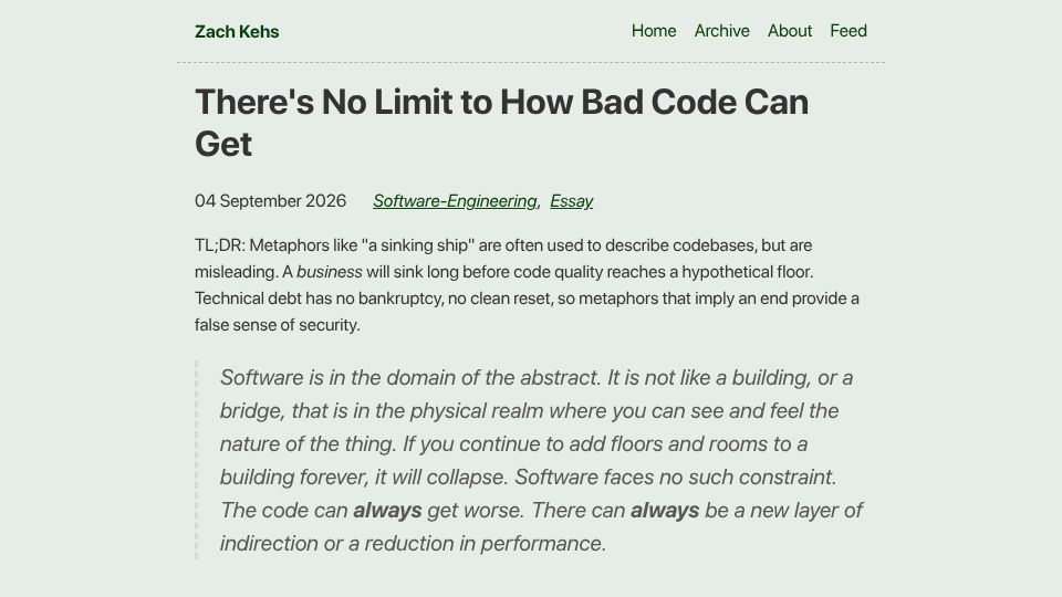 Screenshot of zachkehs.com: There's No Limit to How Bad Code Can Get