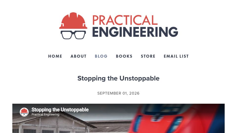 Screenshot of practical.engineering: Stopping the Unstoppable: When an unstoppable force meets a dashpot snubber