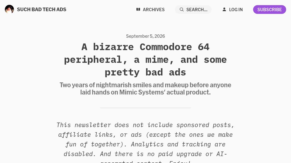 Screenshot of buttondown.com: A bizarre Commodore 64 peripheral, a mime, and some pretty bad ads