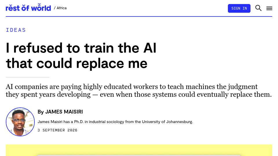 Screenshot of restofworld.org: I refused to train the AI that could replace me