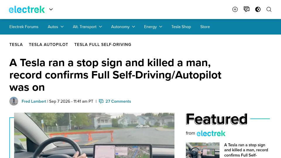 Screenshot of electrek.co: A Tesla ran a stop sign and killed a man, Full Self-Driving/Autopilot was on