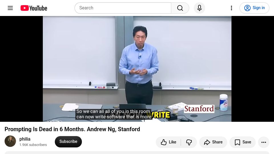 Screenshot of youtube.com: Prompting Is Dead in 6 Months. Andrew Ng, Stanford [video]