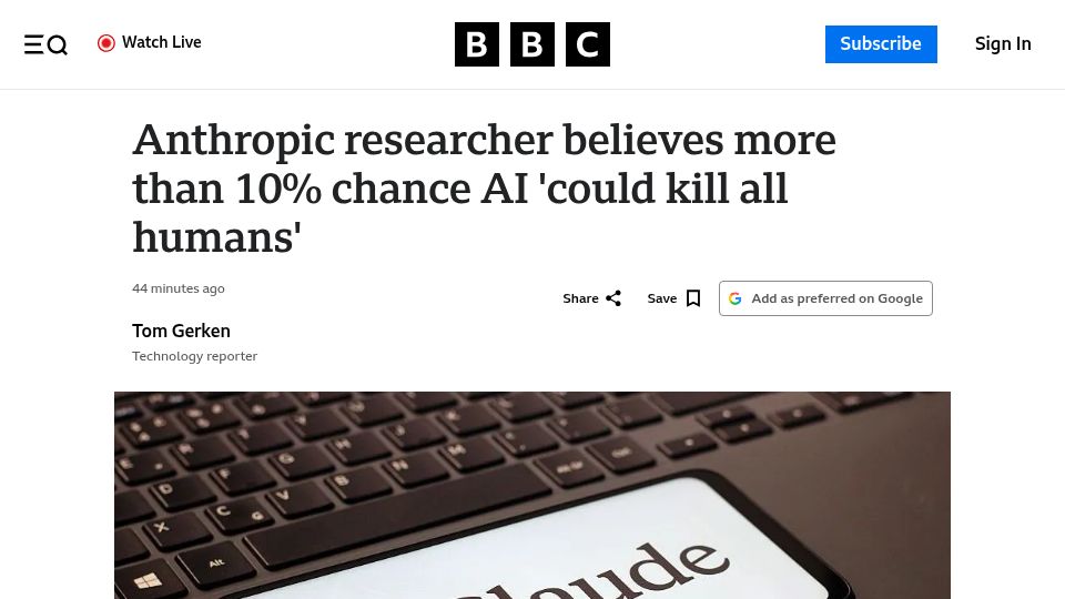 Screenshot of bbc.co.uk: Anthropic researcher believes more than 10% chance AI 'could kill all humans'