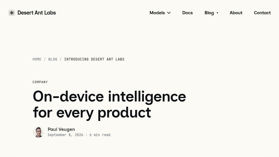 Screenshot of desertant.com: Desert Ant Labs: local, fast models that run on device